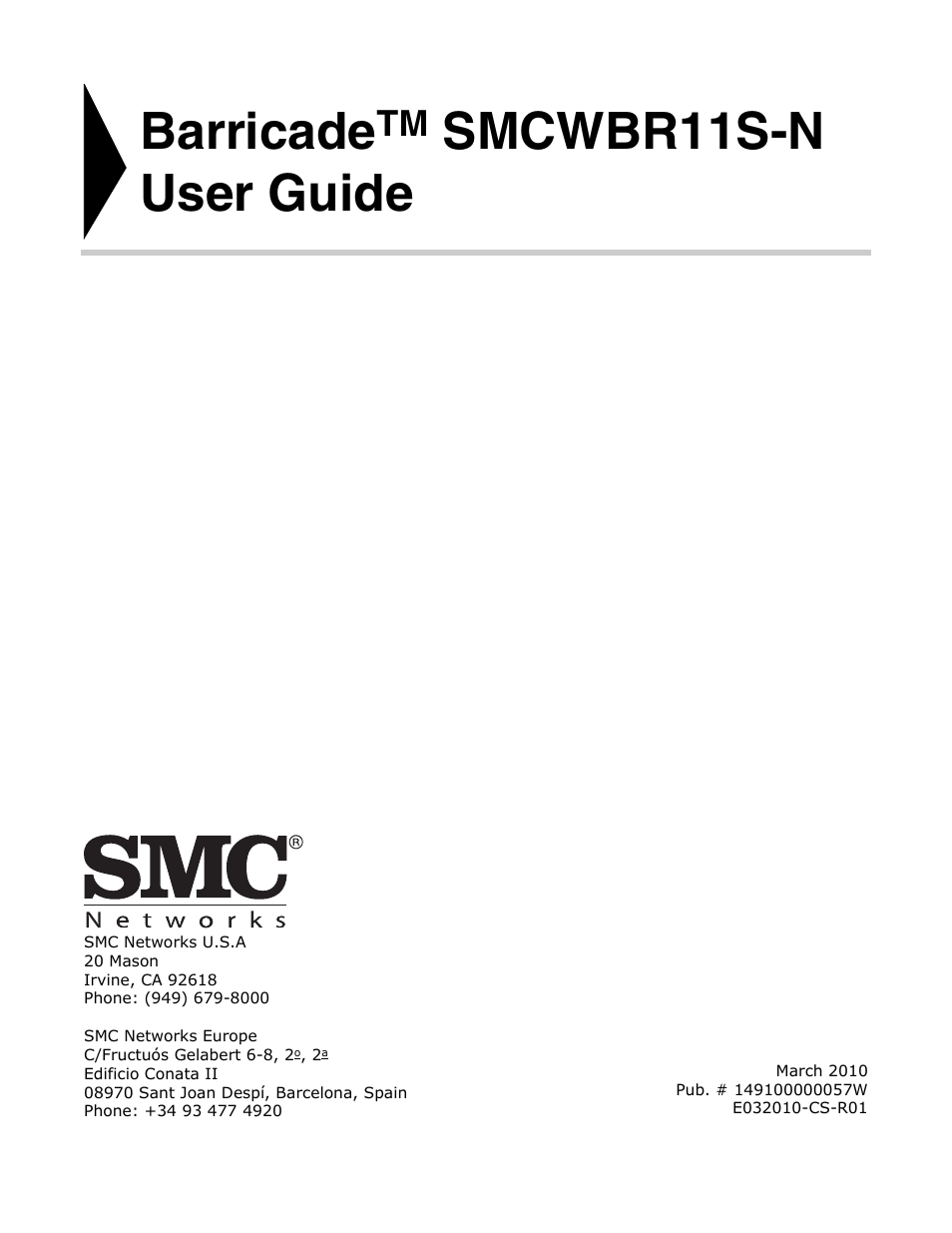 Barricade, Smcwbr11s-n user guide | SMC Networks SMCWBR11S-N User Manual | Page 2 / 137