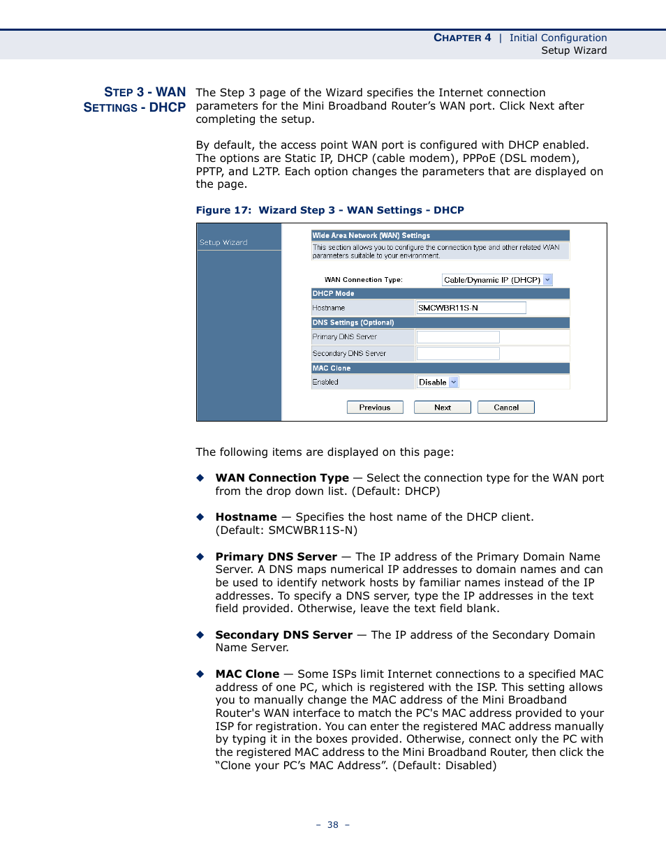 Step 3 - wan settings - dhcp, Figure 17: wizard step 3 - wan settings - dhcp | SMC Networks SMCWBR11S-N User Manual | Page 38 / 137