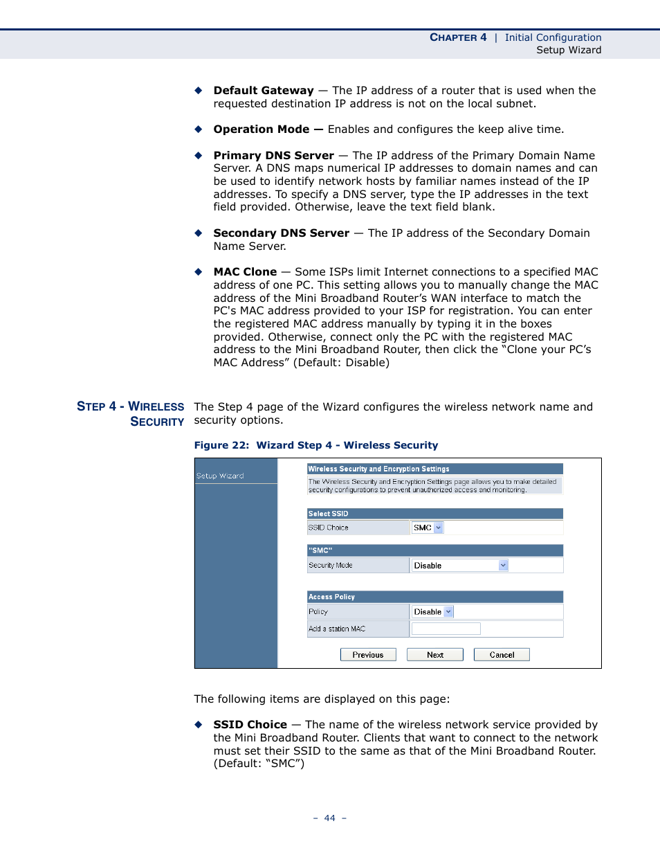 Step 4 - wireless security, Figure 22: wizard step 4 - wireless security | SMC Networks SMCWBR11S-N User Manual | Page 44 / 137