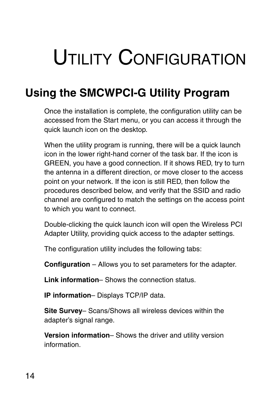 Utility configuration, Using the smcwpci-g utility program, Tility | Onfiguration | SMC Networks SMC EZ Connect g SMCWPCI-G User Manual | Page 24 / 50