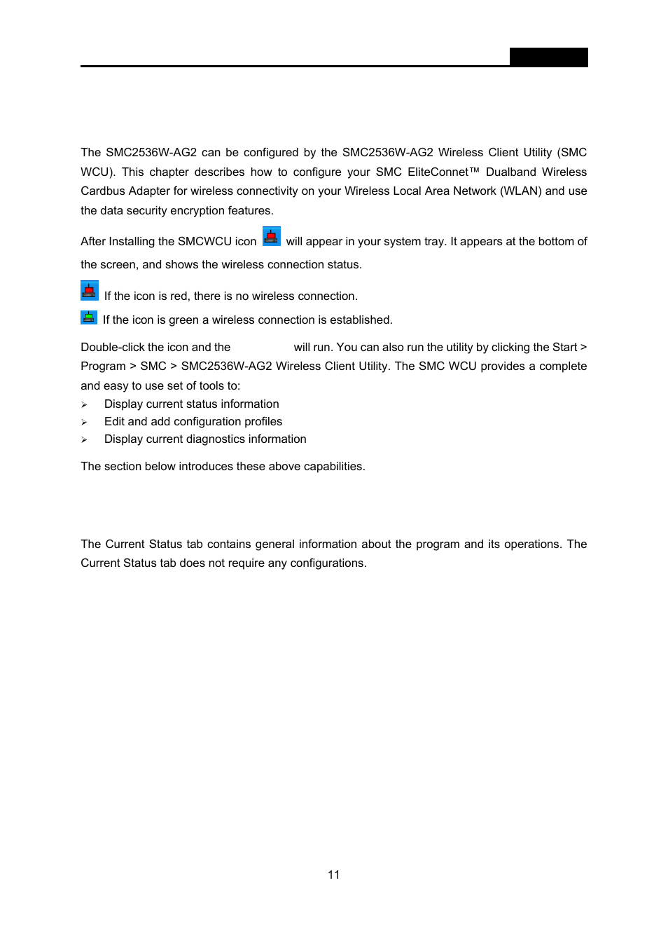 Chapter 3. configuration, 1 current status, Chapter 3 | Configuration, Current status | SMC Networks EliteConnect SMC2536W-AG2 User Manual | Page 25 / 42