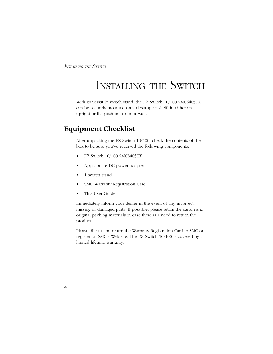 Installing the switch, Equipment checklist, Nstalling | Witch | SMC Networks SMC6405TX User Manual | Page 16 / 28