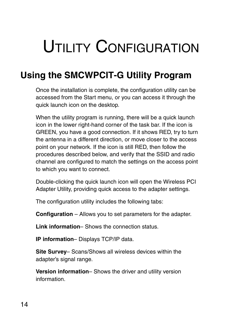 Utility configuration, Using the smcwpcit-g utility program, Tility | Onfiguration | SMC Networks SMCWPCIT-G User Manual | Page 24 / 50