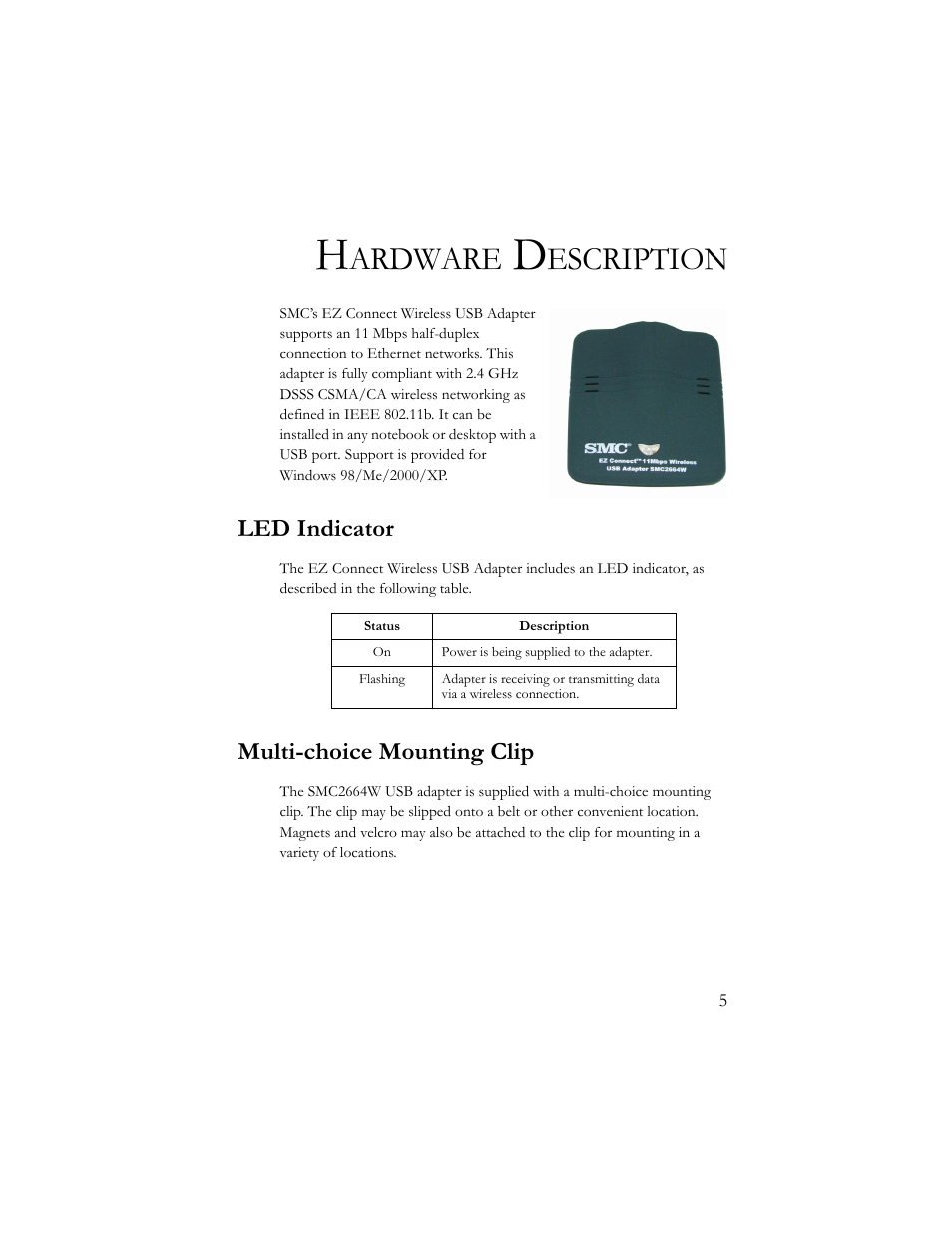 Hardware description, Led indicator, Multi-choice mounting clip | Led indicator multi-choice mounting clip, Ardware, Escription | SMC Networks SMC2664W User Manual | Page 15 / 60