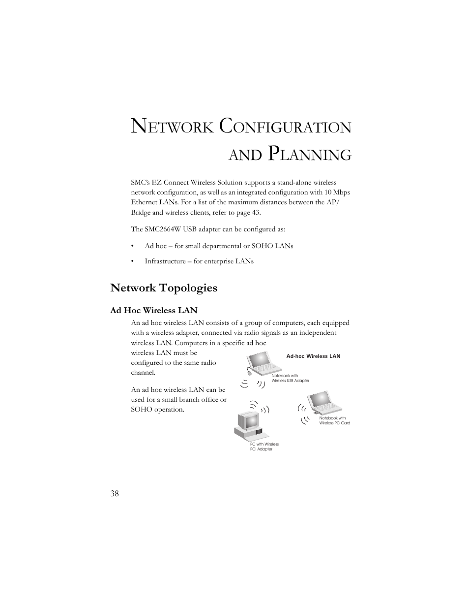 Network configuration and planning, Network topologies, Ad hoc wireless lan | Etwork, Onfiguration and, Lanning | SMC Networks SMC2664W User Manual | Page 48 / 60