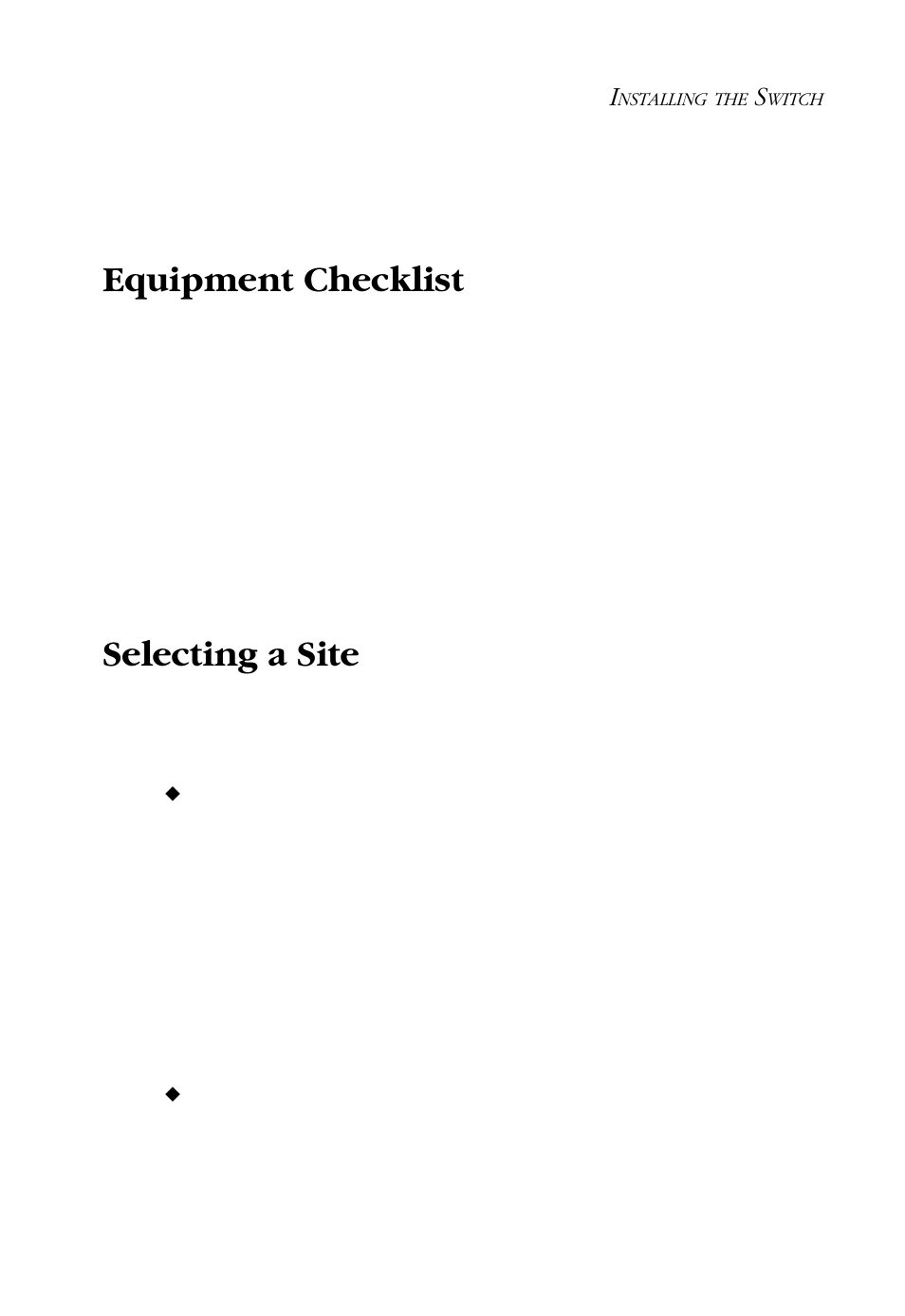 Installing the switch, Equipment checklist, Selecting a site | Equipment checklist selecting a site, Nstalling, Witch | SMC Networks SMC-EZ109DT User Manual | Page 17 / 32