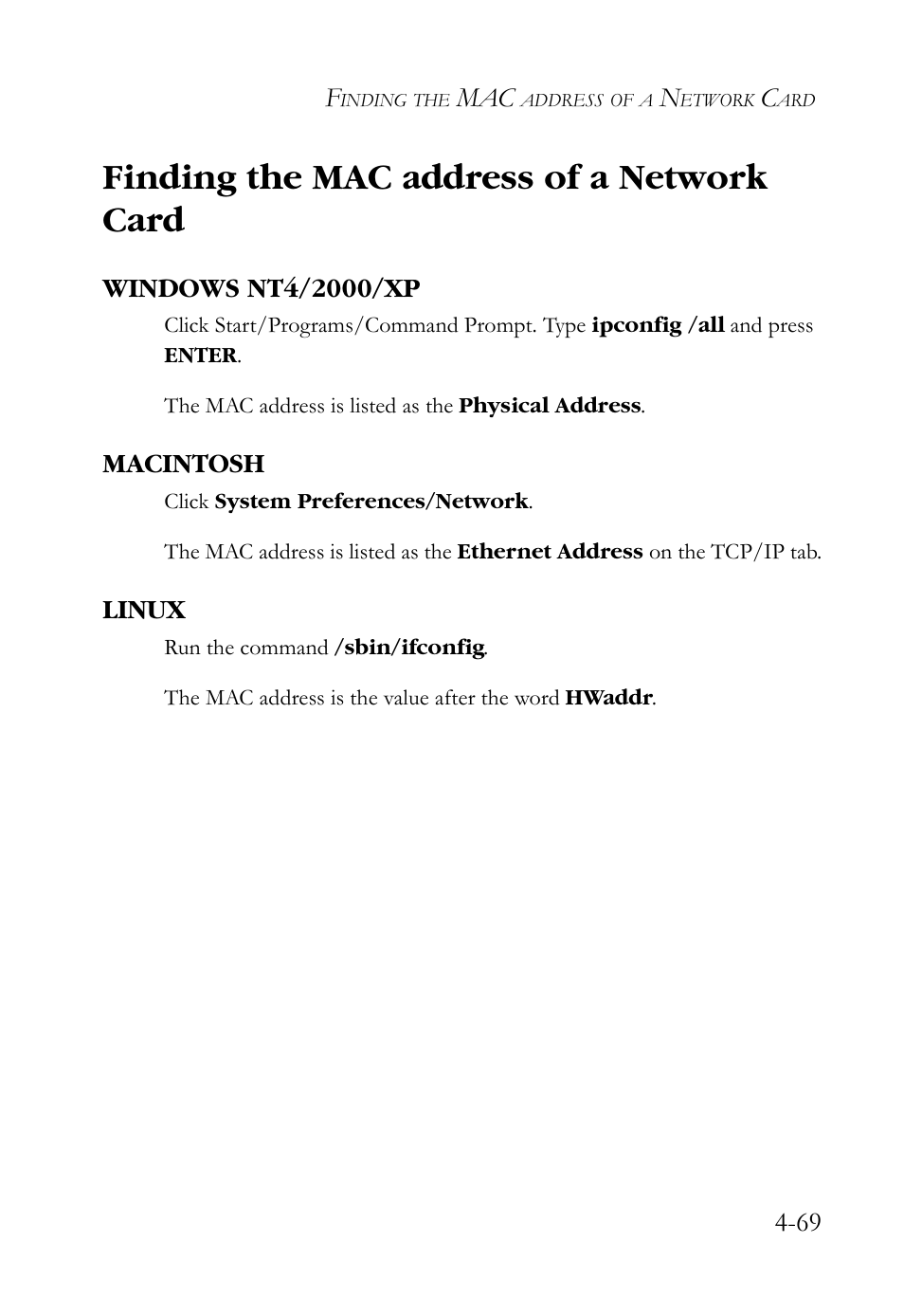 Finding the mac address of a network card, Windows nt4/2000/xp, Macintosh | Linux, Finding the mac address of a network card -69, Windows nt4/2000/xp -69 macintosh -69 linux -69 | SMC Networks SMCWBR14S-N2 User Manual | Page 121 / 136