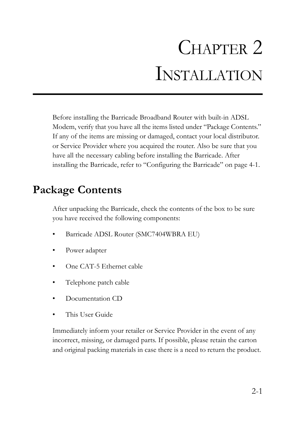 Chapter 2 installation, Package contents, Hapter | Nstallation | SMC Networks SMC7404WBRA User Manual | Page 19 / 136