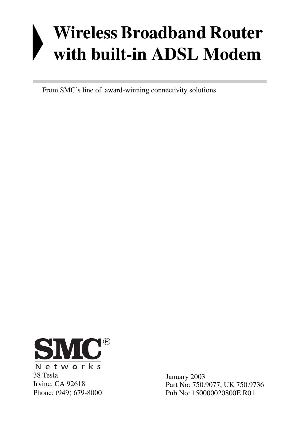 Wireless broadband router with built-in adsl modem | SMC Networks SMC7404WBRA User Manual | Page 3 / 136