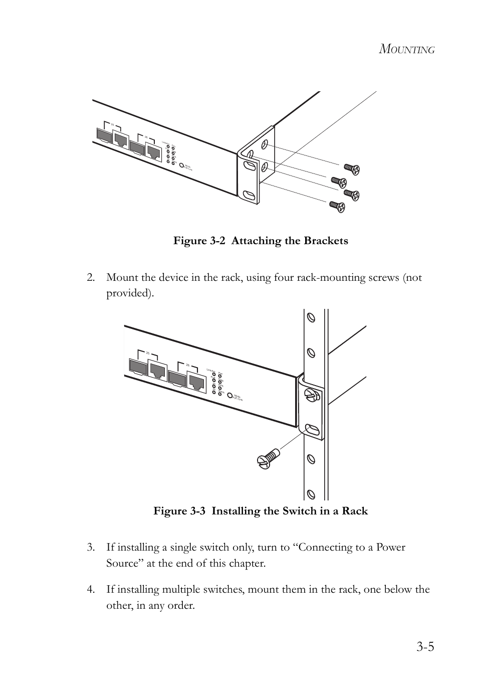 Figure 3-2, Attaching the brackets -5, Figure 3-3 | Installing the switch in a rack -5, Ounting | SMC Networks SMC TigerStack III SMC6826MPE User Manual | Page 45 / 94