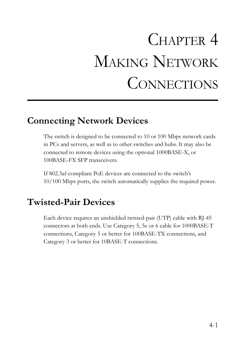 Chapter 4 making network connections, Connecting network devices, Twisted-pair devices | Fiber optic devices -6, Connectivity rules -7 | SMC Networks SMC TigerStack III SMC6826MPE User Manual | Page 55 / 94