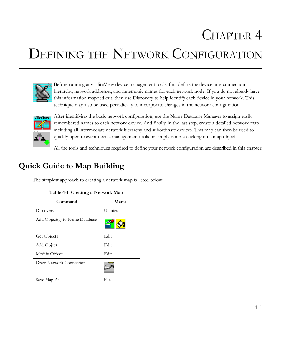 Chapter 4 defining the network configuration, Quick guide to map building, Defining the network configuration -1 | Quick guide to map building -1, Table 4-1, Creating a network map -1, Hapter, Efining, Etwork, Onfiguration | SMC Networks EliteView 6.20 User Manual | Page 35 / 232