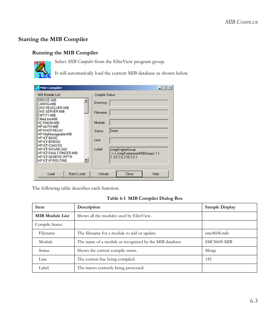 Starting the mib compiler, Running the mib compiler, Starting the mib compiler -3 | Table 6-1, Mib compiler dialog box -3, Mib c, 3 starting the mib compiler | SMC Networks EliteView 6.20 User Manual | Page 69 / 232