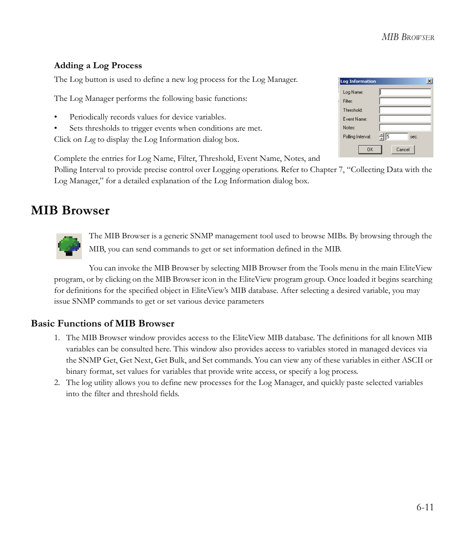 Adding a log process, Mib browser, Basic functions of mib browser | Mib browser -11, Basic functions of mib browser -11 | SMC Networks EliteView 6.20 User Manual | Page 77 / 232