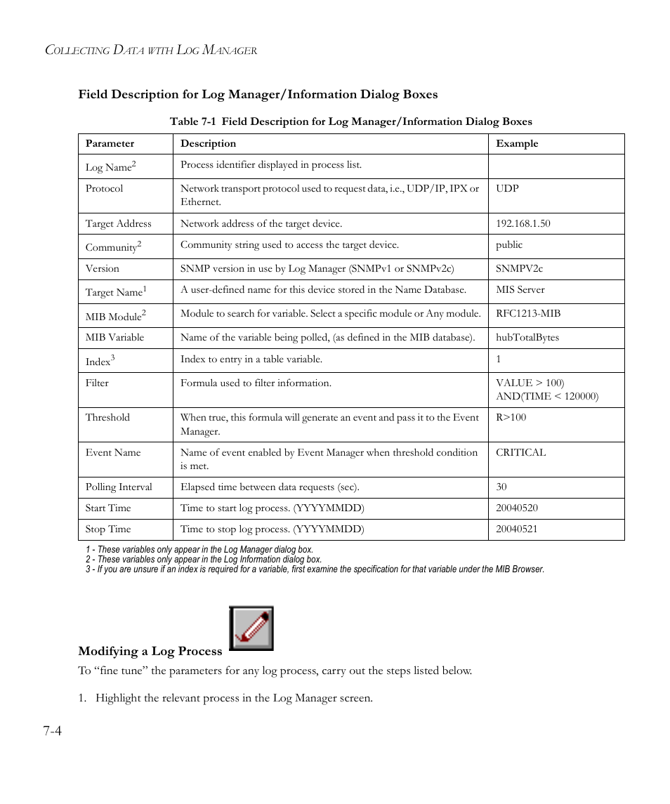 Modifying a log process, Table 7-1 | SMC Networks EliteView 6.20 User Manual | Page 88 / 232