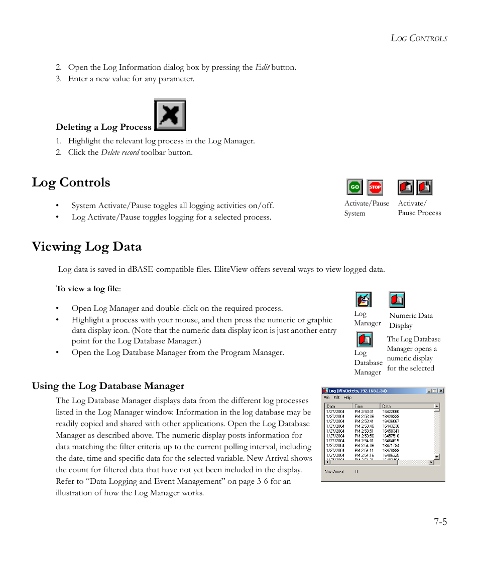 Deleting a log process, Log controls, Viewing log data | Using the log database manager, Log controls 7-5 viewing log data -5, Using the log database manager -5 | SMC Networks EliteView 6.20 User Manual | Page 89 / 232