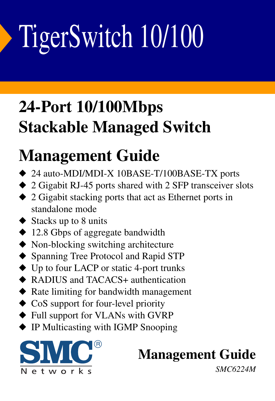 SMC Networks TigerSwitch User Manual | 518 pages