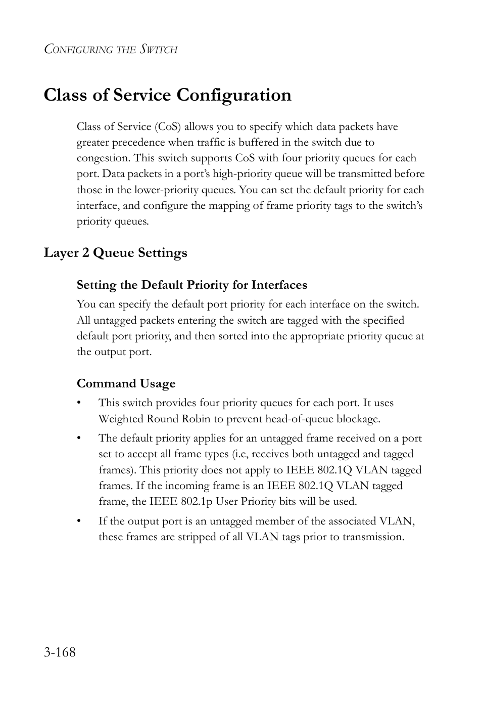 Class of service configuration, Layer 2 queue settings, Setting the default priority for interfaces | Class of service configuration -168, Layer 2 queue settings -168, Setting the default priority for interfaces -168 | SMC Networks TigerSwitch User Manual | Page 218 / 518
