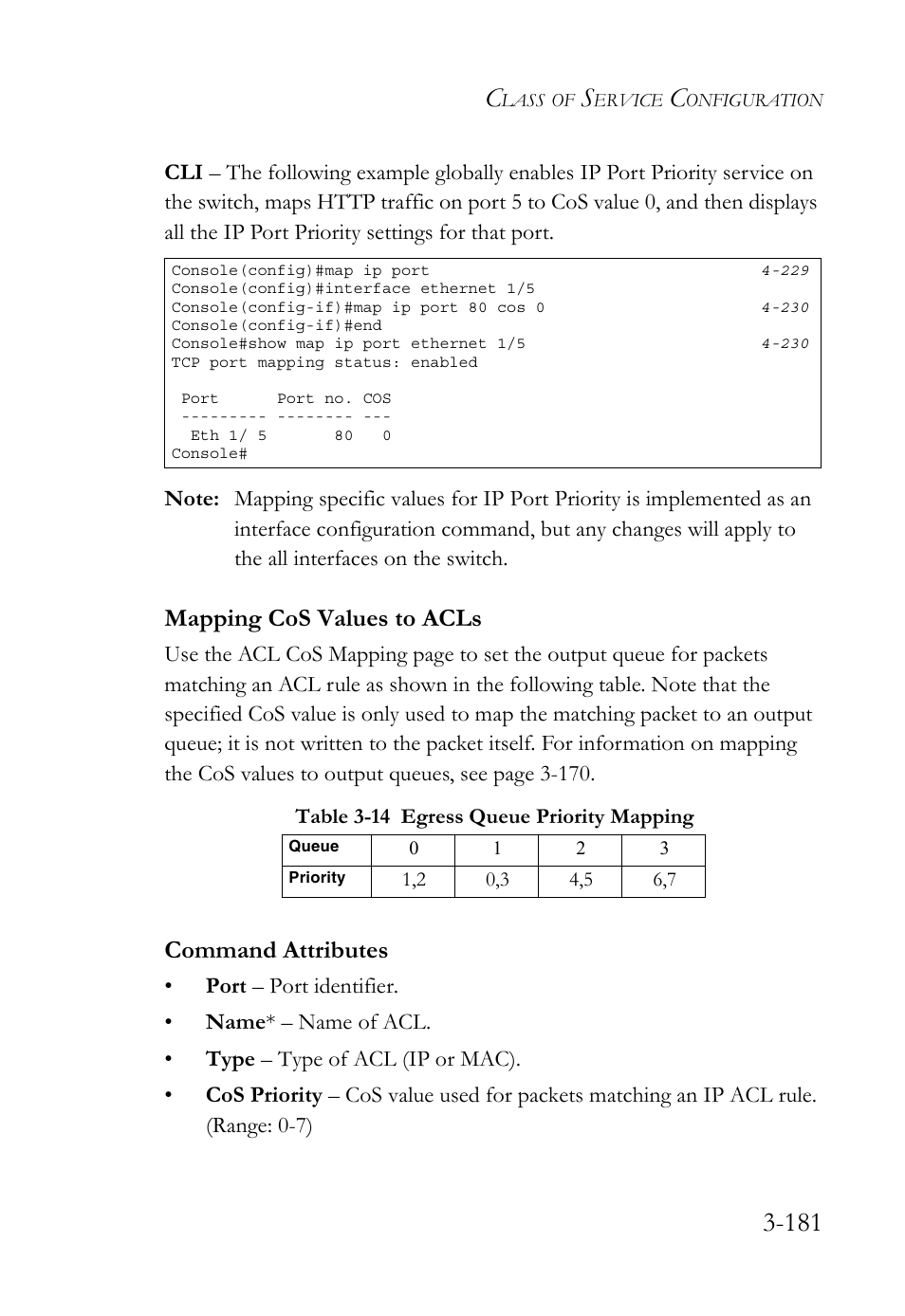 Mapping cos values to acls, Mapping cos values to acls -181, Table 3-14 egress queue priority mapping -181 | Command attributes | SMC Networks TigerSwitch User Manual | Page 231 / 518