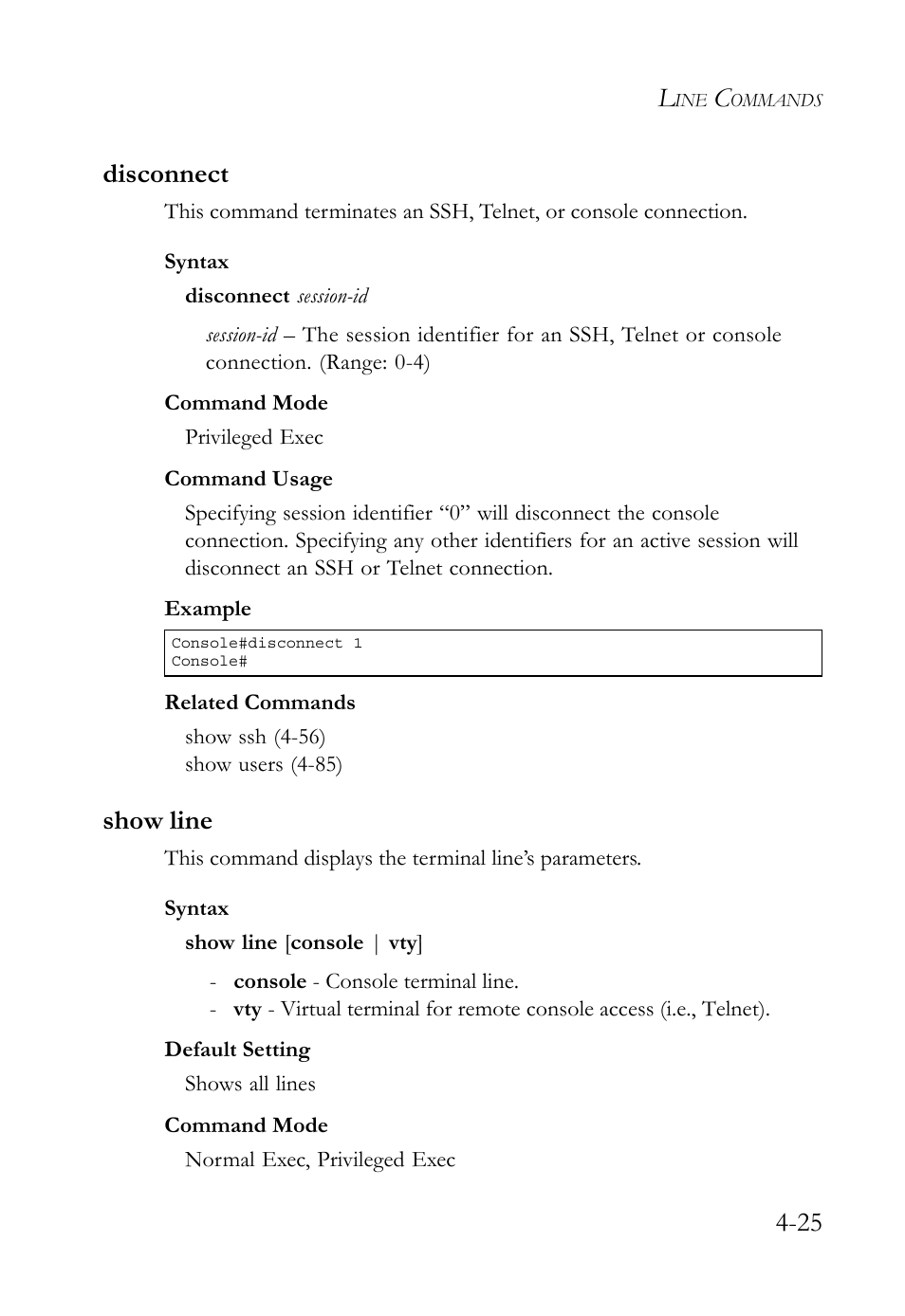 Disconnect, Show line, Disconnect -25 show line -25 | 25 disconnect | SMC Networks TigerSwitch User Manual | Page 267 / 518