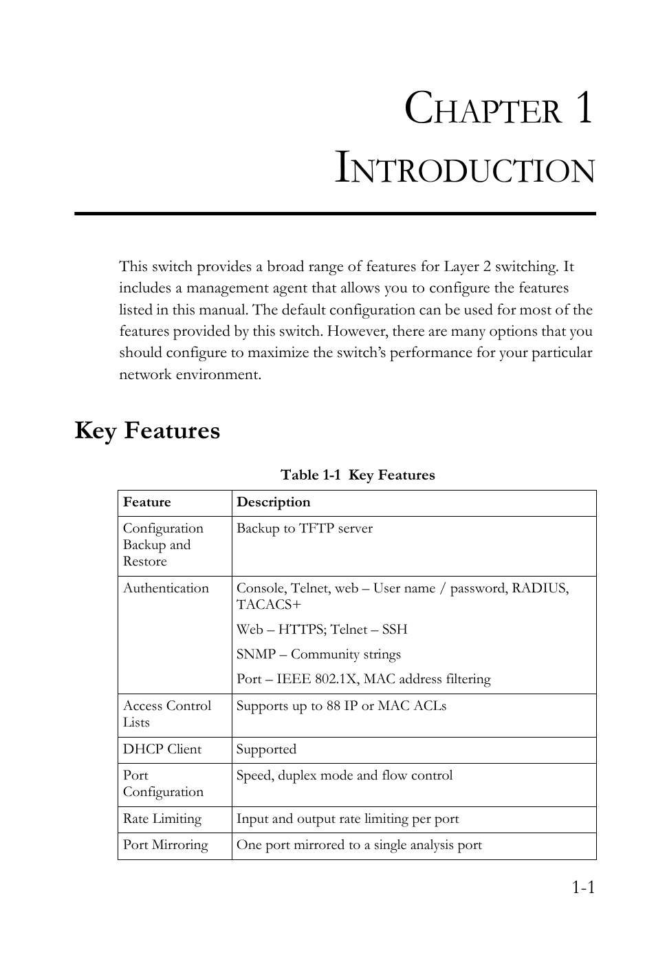 Chapter 1 introduction, Key features, Introduction -1 | Key features -1, Table 1-1, Hapter, Ntroduction | SMC Networks TigerSwitch User Manual | Page 27 / 518