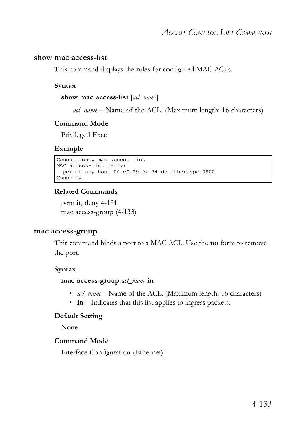 Show mac access-list, Mac access-group, Show mac access-list -133 mac access-group -133 | SMC Networks TigerSwitch User Manual | Page 375 / 518