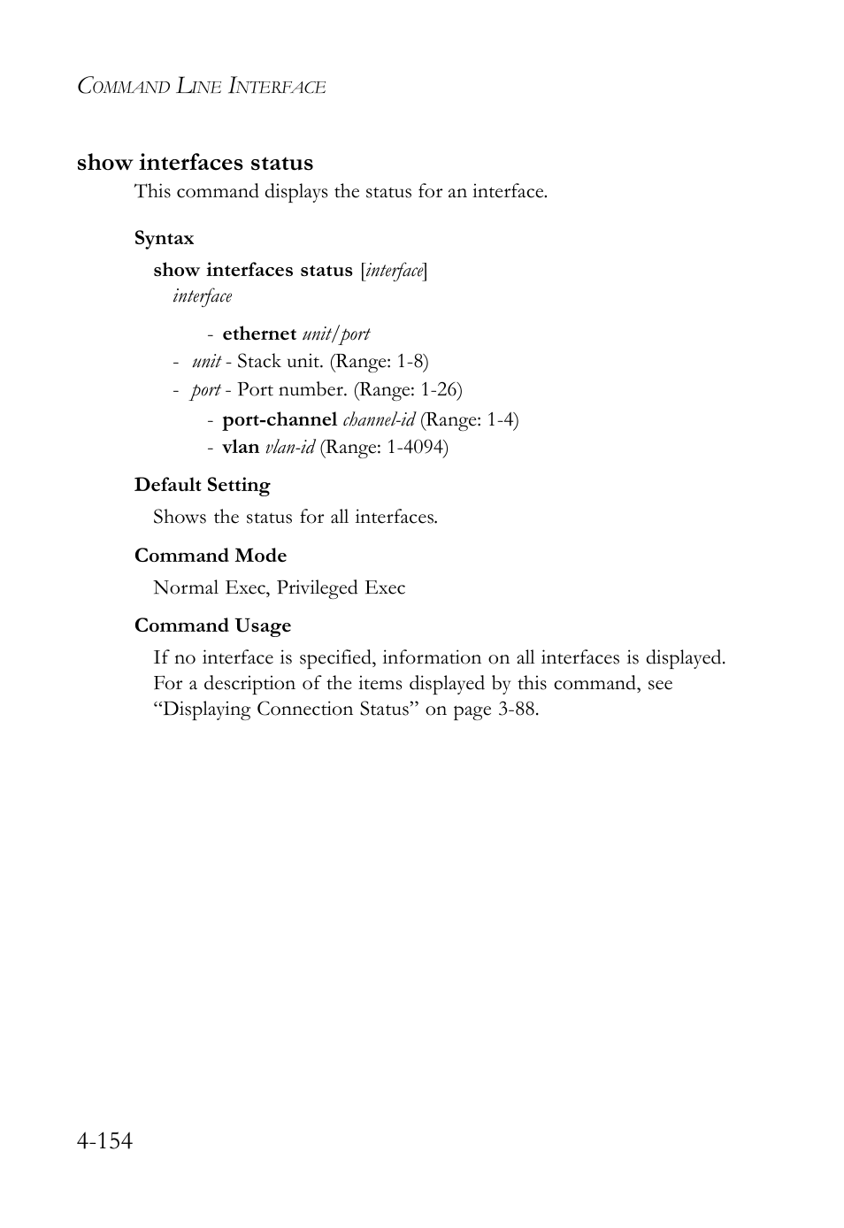 Show interfaces status, Show interfaces status -154, 154 show interfaces status | SMC Networks TigerSwitch User Manual | Page 396 / 518