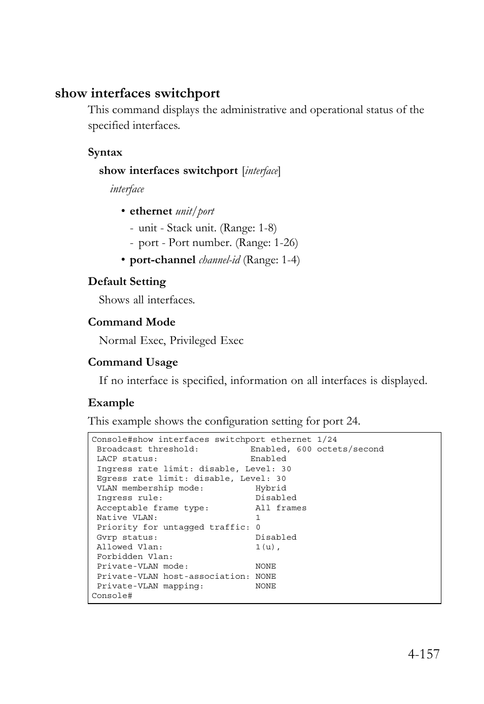 Show interfaces switchport, Show interfaces switchport -157, 157 show interfaces switchport | SMC Networks TigerSwitch User Manual | Page 399 / 518