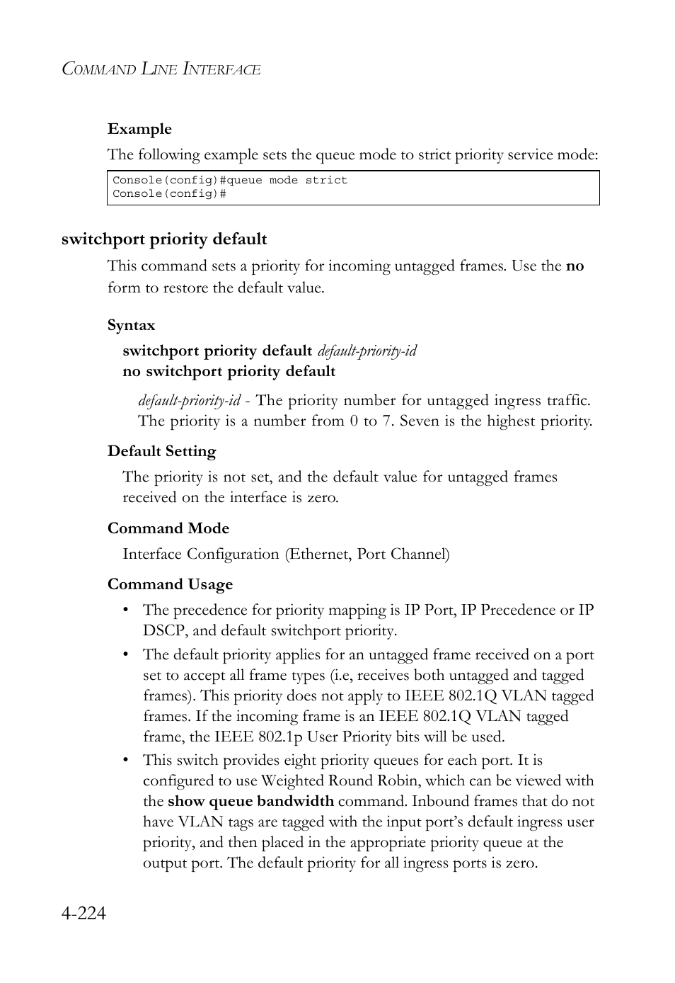 Switchport priority default, Switchport priority default -224 | SMC Networks TigerSwitch User Manual | Page 466 / 518