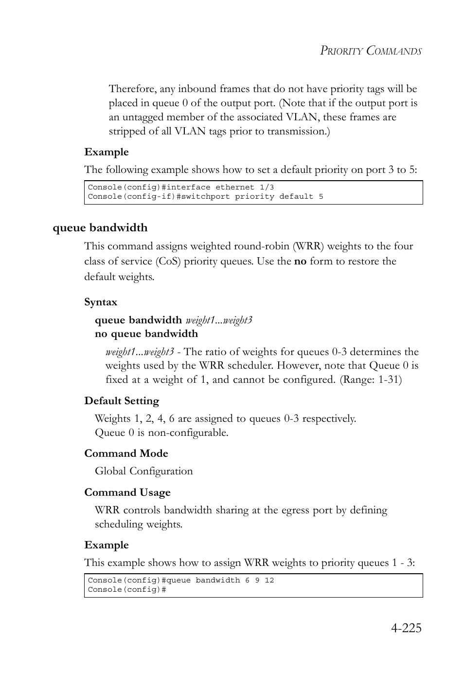 Queue bandwidth, Queue bandwidth -225, Gc 4-225 | SMC Networks TigerSwitch User Manual | Page 467 / 518