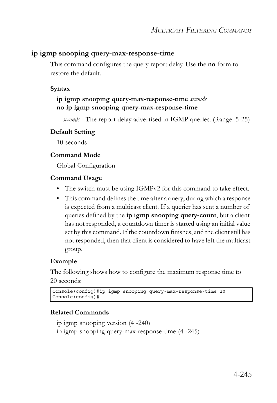Ip igmp snooping query-max-response-time, Ip igmp snooping query-max-response-time -245 | SMC Networks TigerSwitch User Manual | Page 487 / 518