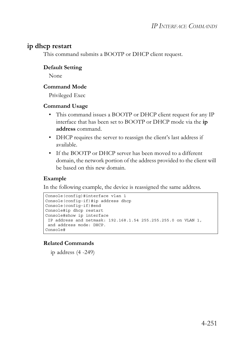 Ip dhcp restart, Ip dhcp restart -251, Ip i | 251 ip dhcp restart | SMC Networks TigerSwitch User Manual | Page 493 / 518