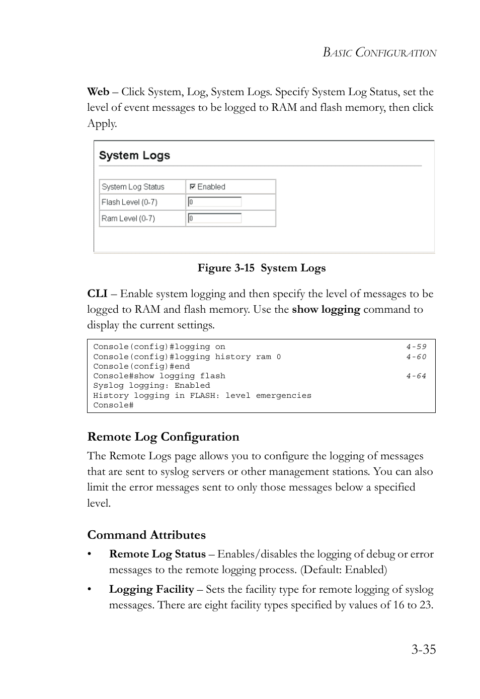 Remote log configuration, Remote log configuration -35, Figure 3-15 system logs -35 | Command attributes | SMC Networks TigerSwitch User Manual | Page 85 / 518
