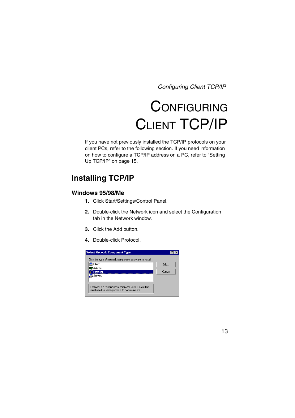 Configuring clienttcp/ip, Installing tcp/ip, Windows 95/98/me | Tcp/ip, Onfiguring, Lient | SMC Networks Barricade SMC7004VWBR V.2 User Manual | Page 17 / 82