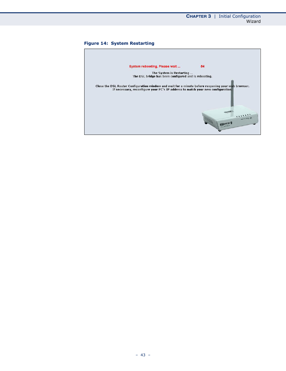 Figure 14: system restarting | SMC Networks BARRICADE SMC7901WBRA2 B1 User Manual | Page 43 / 150