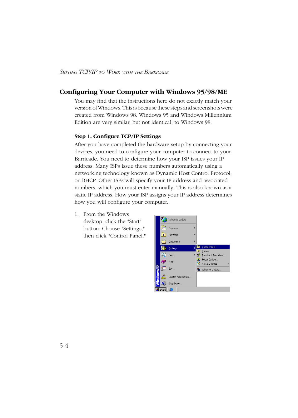 Configuring your computer with windows 95/98/me, Step 1. configure tcp/ip settings, Configuring your computer with windows 95/98/me -4 | Step 1. configure tcp/ip settings -4 | SMC Networks Barricade SMC7004ABR User Manual | Page 56 / 112