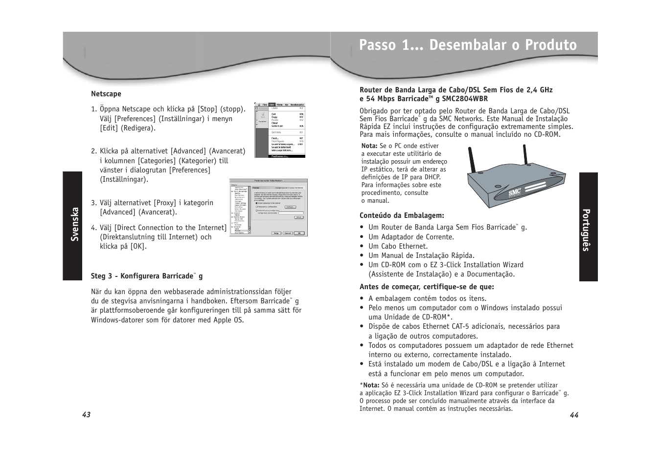 Passo 1... desembalar o produto | SMC Networks SMC2804WBR User Manual | Page 23 / 28