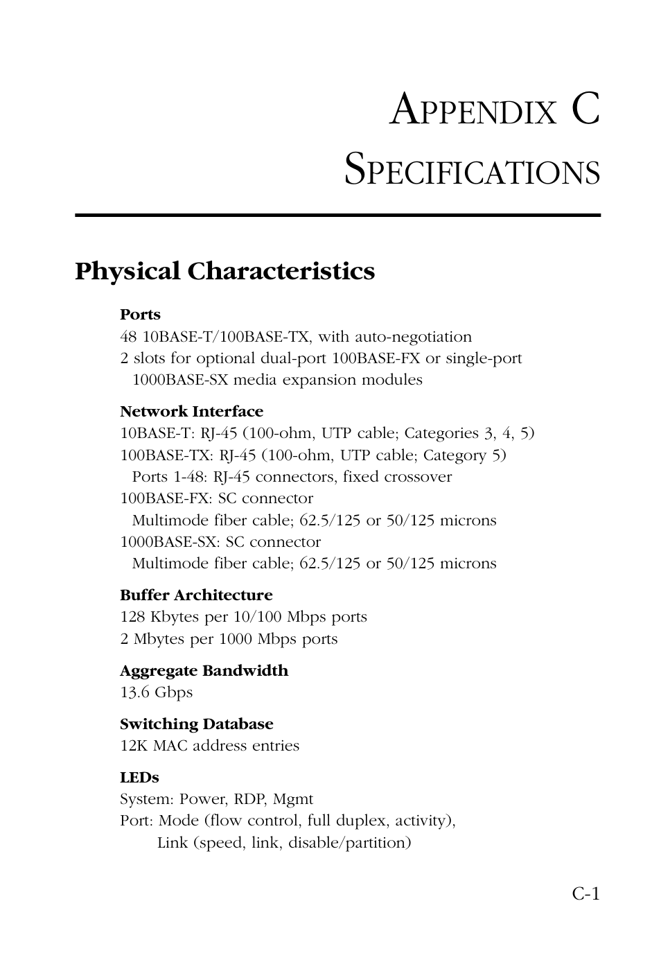 Appendix c specifications, Physical characteristics, C specifications c-1 | Ppendix, Pecifications | SMC Networks 48-Port User Manual | Page 59 / 80