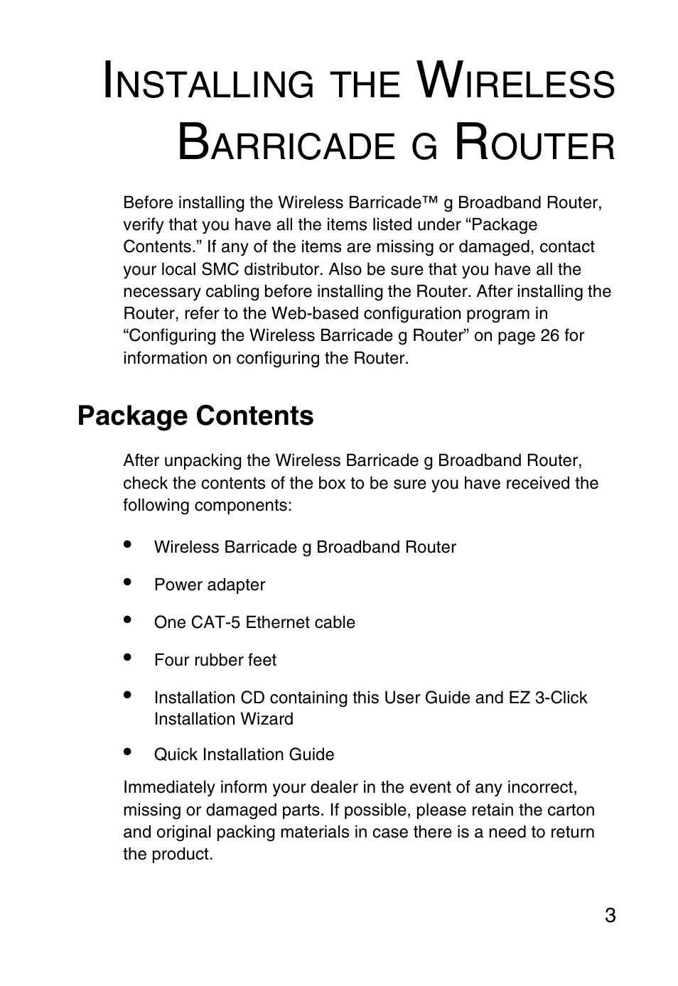 Installing the wireless barricade g router, Package contents, Nstalling | Ireless, Arricade, Outer | SMC Networks Barricade SMC2804WBR38 User Manual | Page 13 / 82