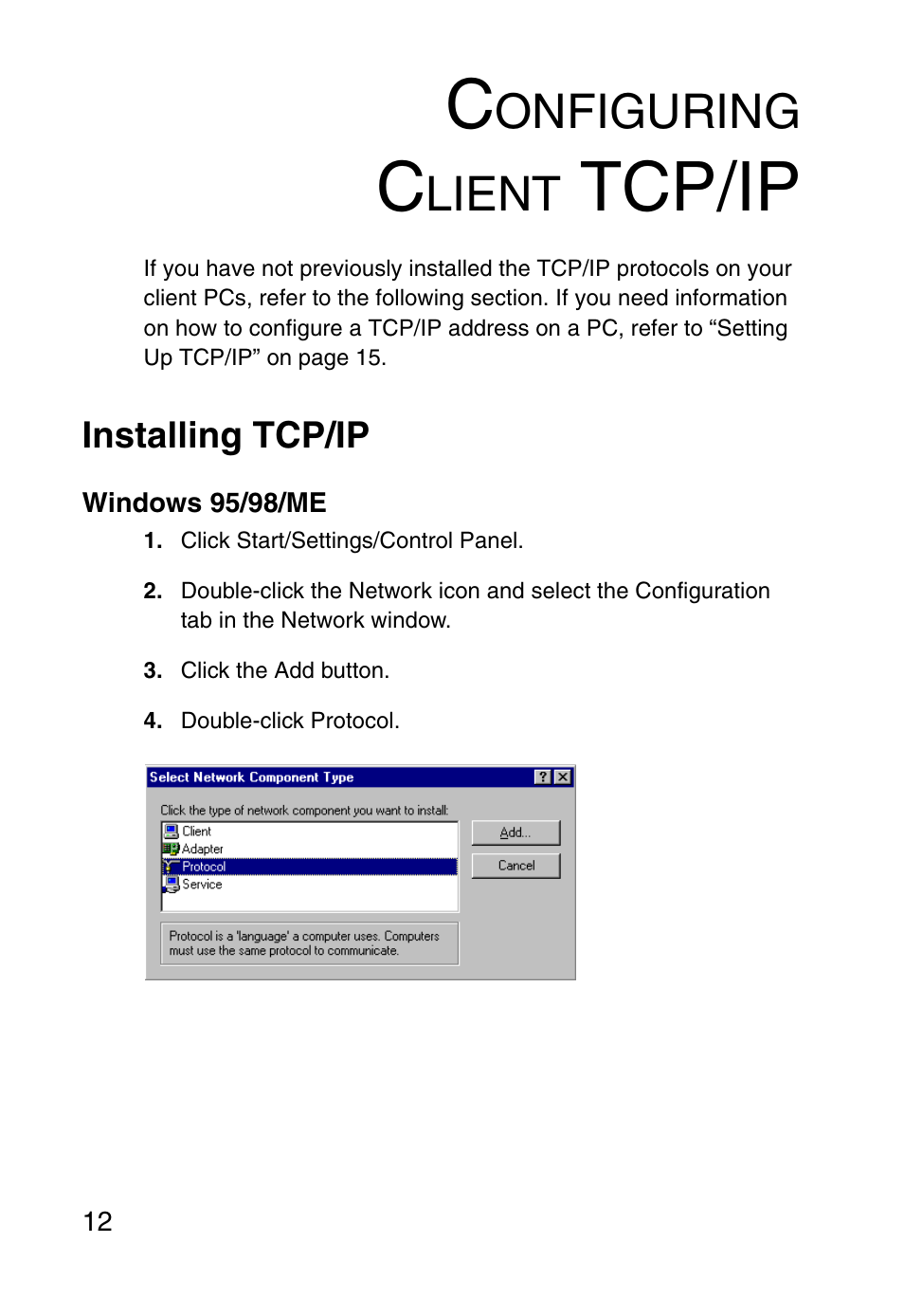Configuring clienttcp/ip, Installing tcp/ip, Windows 95/98/me | Configuring client tcp/ip, Tcp/ip, Onfiguring, Lient | SMC Networks Barricade SMC2804WBR38 User Manual | Page 22 / 82