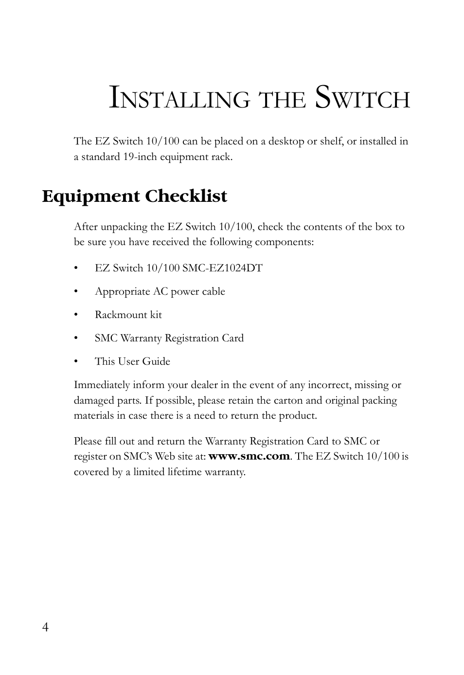 Installing the switch, Equipment checklist, Nstalling | Witch | SMC Networks SMC-EZ1024DT User Manual | Page 16 / 28