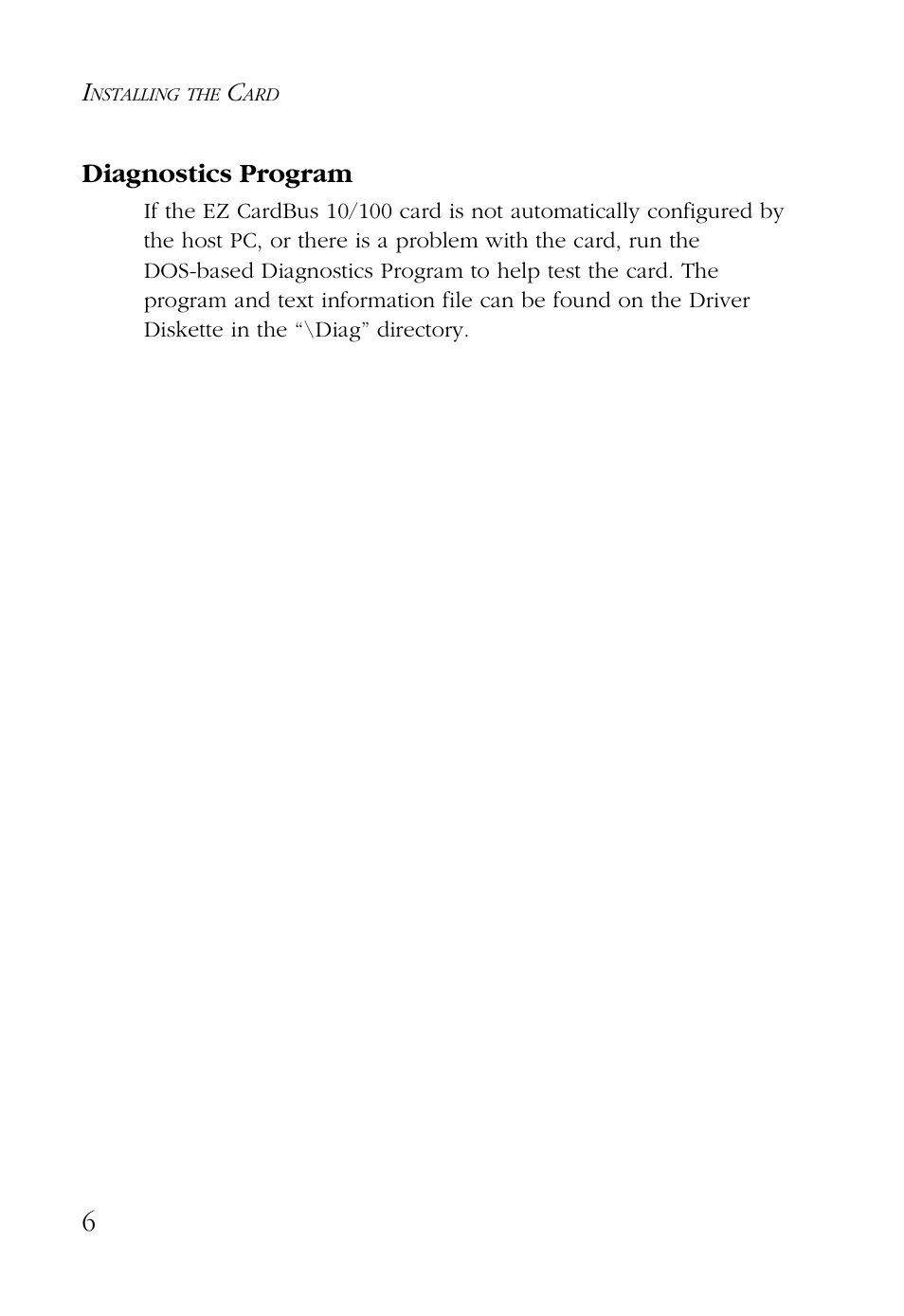 Diagnostics program | SMC Networks EZ CARDBUS SMC8036TX User Manual | Page 16 / 22