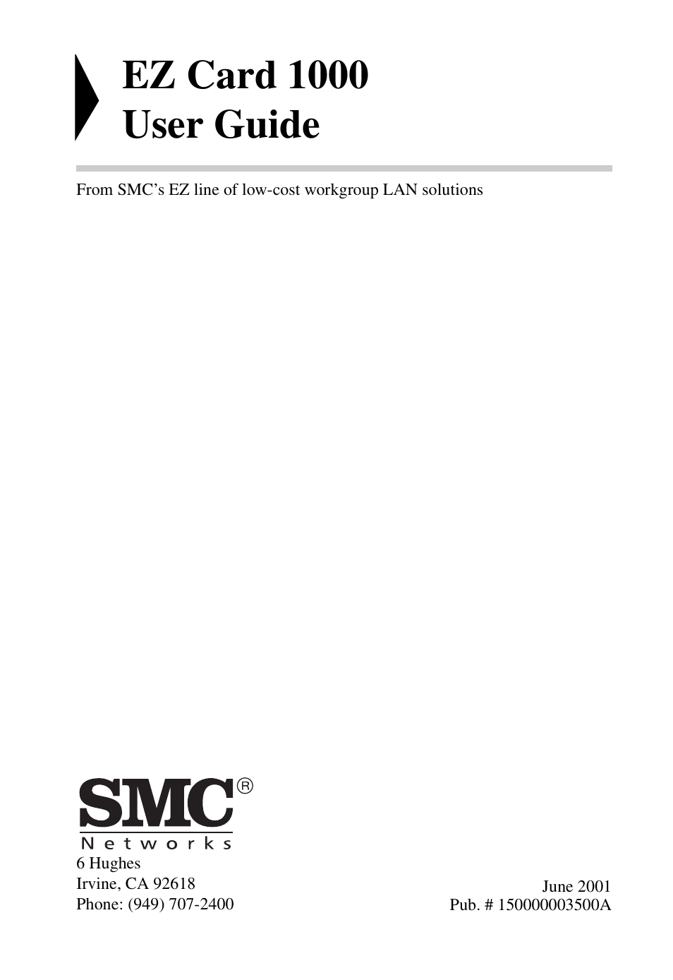 Ez card 1000 user guide | SMC Networks SMC EZ Card 1000 SMC9452TX User Manual | Page 3 / 62