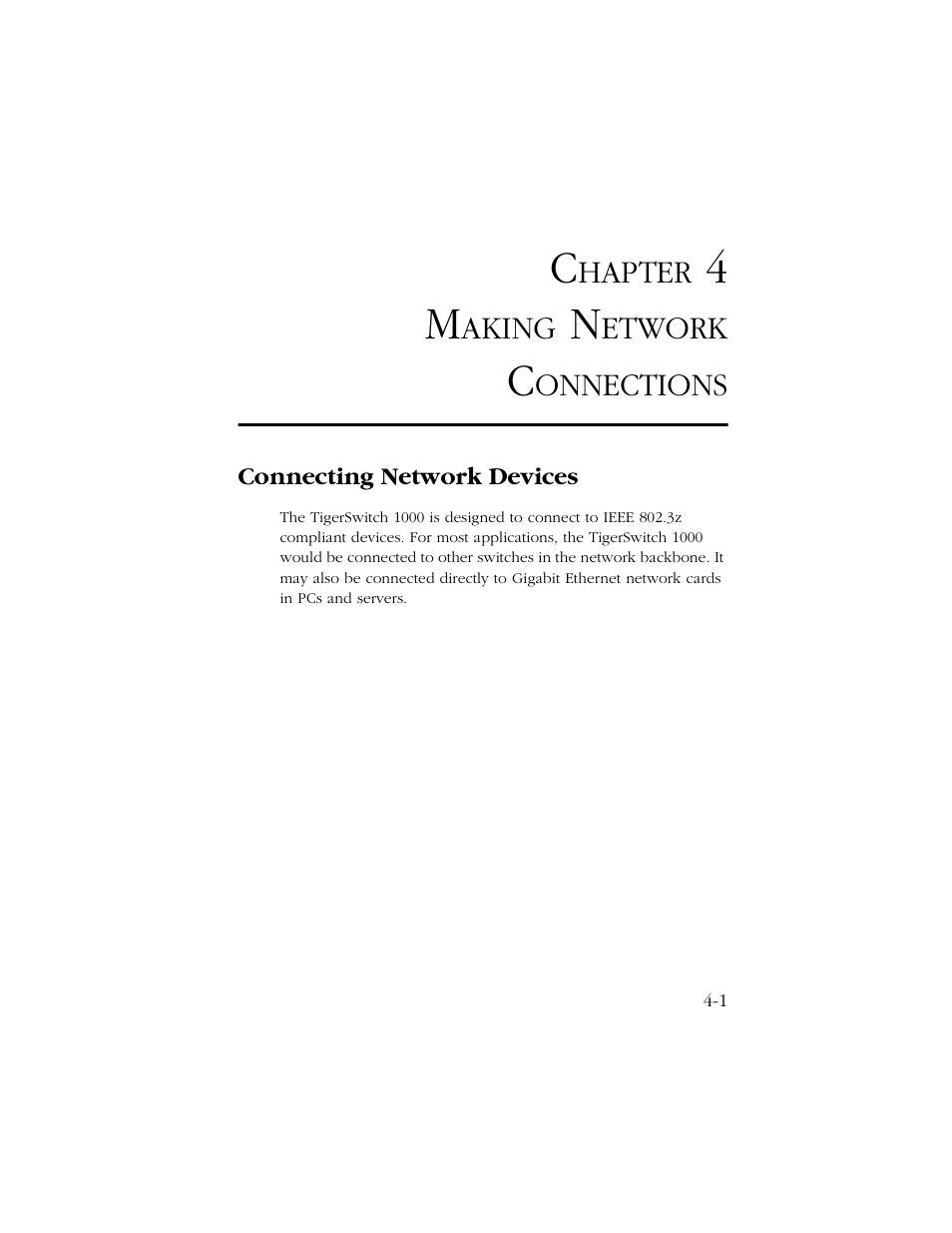 Chapter 4 making network connections, Connecting network devices, Making network connections -1 | Connecting network devices -1 | SMC Networks 1000 User Manual | Page 37 / 66