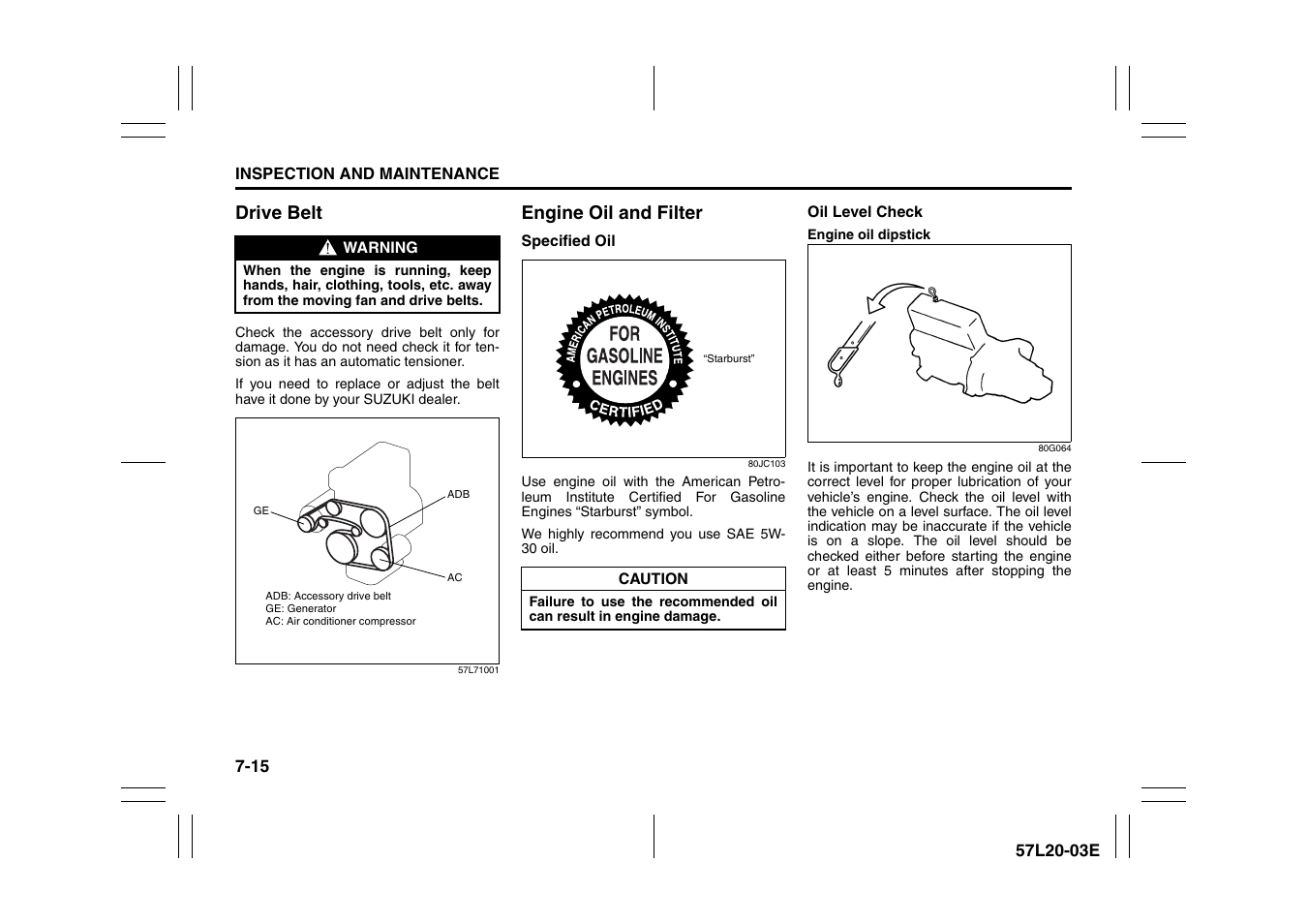 Drive belt, Engine oil and filter | Suzuki 57L1F001 User Manual | Page 300 / 388