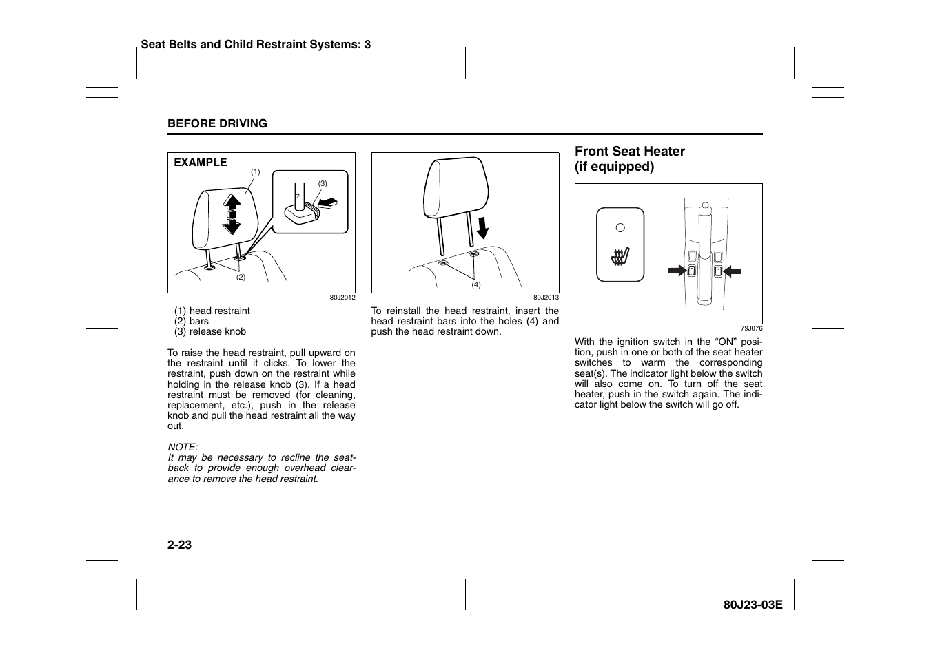 Front seat heater (if equipped) | Suzuki 2010 SX4 SportBack User Manual | Page 40 / 297