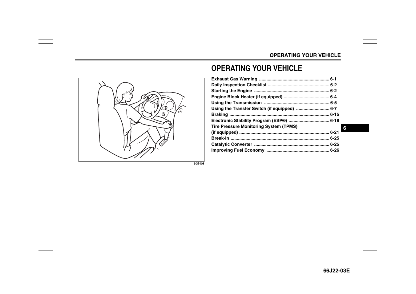 Operating your vehicle | Suzuki Grand Vitara 99011-66J22-03E User Manual | Page 159 / 290