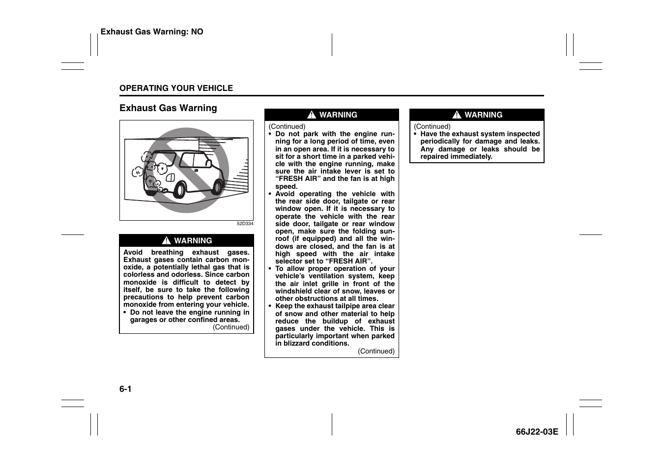 Exhaust gas warning -1 | Suzuki Grand Vitara 99011-66J22-03E User Manual | Page 160 / 290