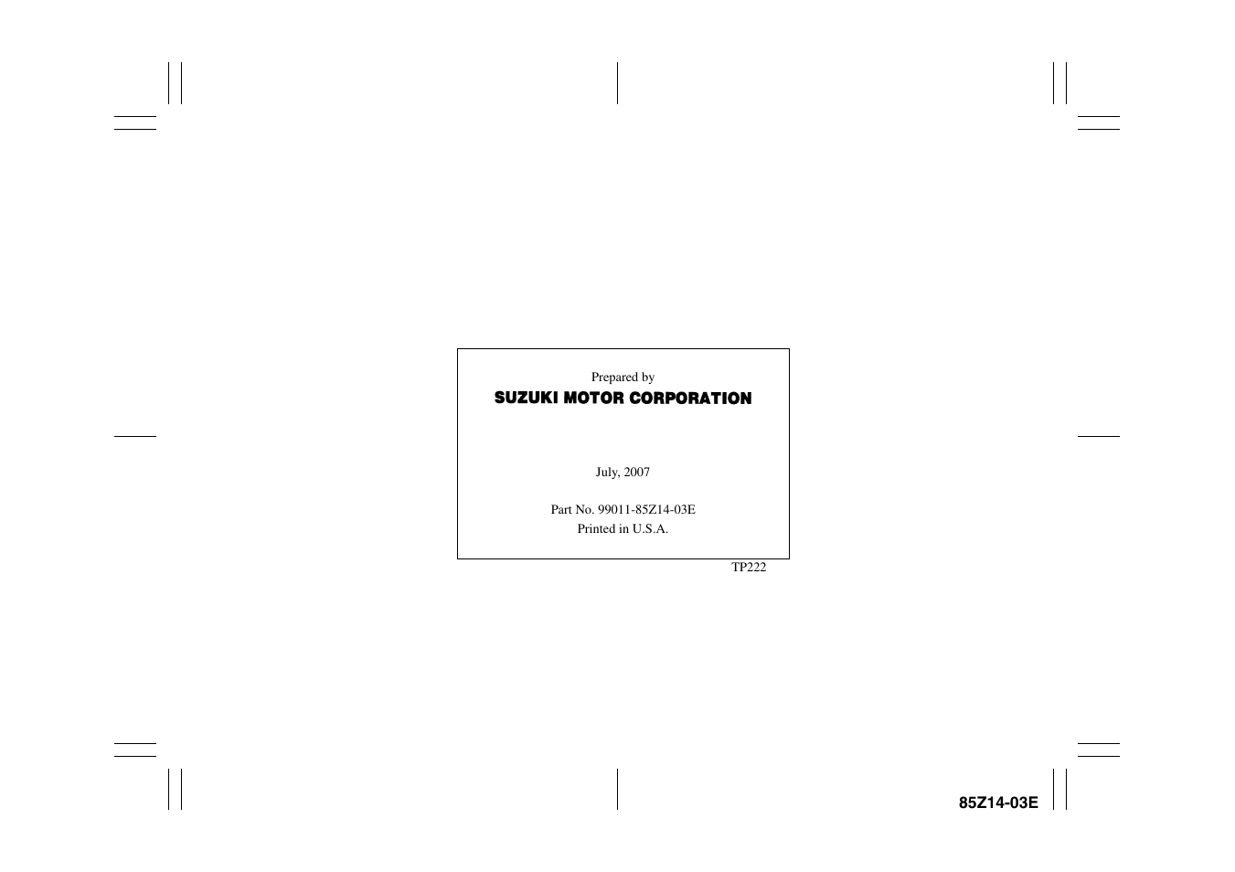 Copyright.pdf | Suzuki 2008 Reno User Manual | Page 2 / 226