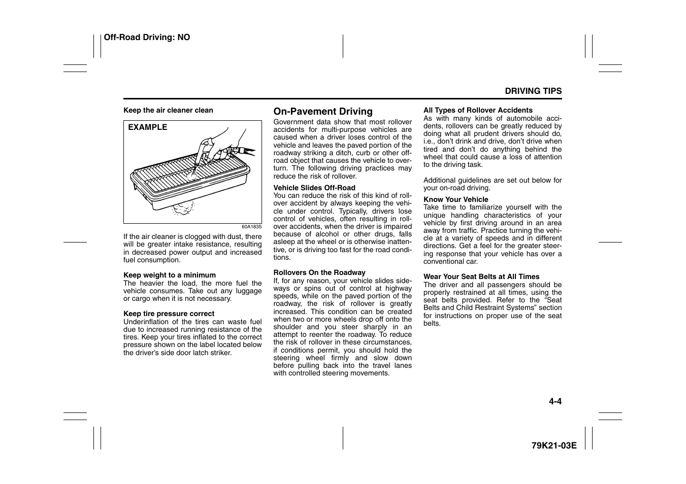 On-pavement driving -4 | Suzuki 2010 Grand Vitara User Manual | Page 147 / 337